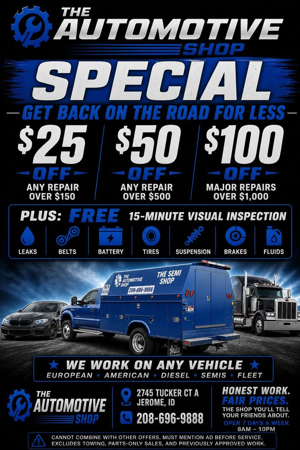 The Automotive Shop special: $25 off repairs over $150, $50 off over $500, $100 off major repairs over $1,000, plus free 15-minute visual inspection.